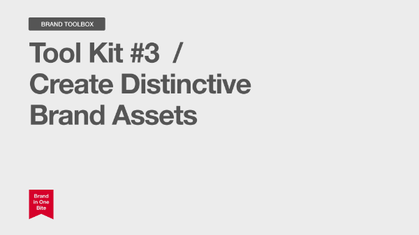 Create Distinctive Brand Assets