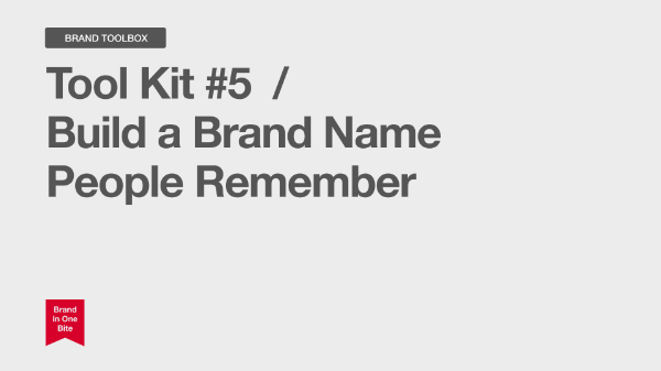 Build a Brand Name People Remember